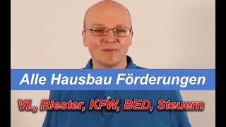 BEG Förderung 2021 für den Hausbau  KFW und Bafa  Von VL Riester BEG und Steuer für Bauherren [upl. by Ttegirb384]