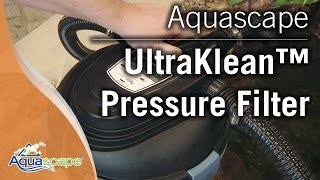 Aquascapes UltraKlean™ Pressure Filters [upl. by Durgy575]