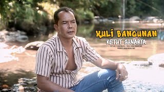 JikRah Productions  Kuli Bangunan  Ketut Sunarta Video Official [upl. by Flower]