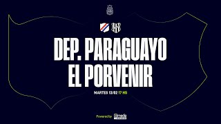 PrimeraC  Dep Paraguayo vs El Porvenir  EN VIVO [upl. by Vergil]