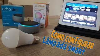 Como Configurar lâmpadas smart alexa [upl. by Cock]