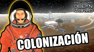 Colonizamos Un Planeta  Ocean World Parte 1 [upl. by Miarfe601]