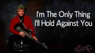 Conway Twitty  Im The Only Thing Ill Hold Against You 1993 HQ [upl. by Elbring]