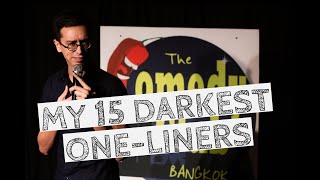 My 15 Darkest OneLiners [upl. by Loferski]