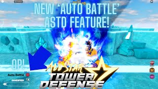 ASTD New Auto Battle Feature Showcase AFK Tower Mode [upl. by Elmajian]