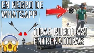 NEGRO DE WHATSAPP 🏃🏿 RUEDITAS ENTRENADORAS 🏍  DIVERSIÓN S2R [upl. by Avehs]