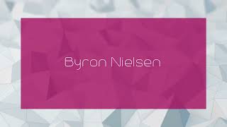 Byron Nielsen  appearance [upl. by Kareem]