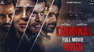 Latest Hindi Film 2024  CRIMINAL HINDI  Neeru Bajwa [upl. by Salhcin664]