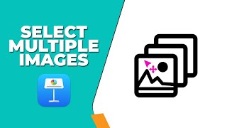 How to select multiple images in keynote [upl. by Rakabuba]