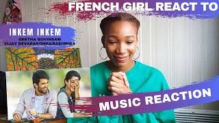 FRENCH GIRL REACT TO Inkem Inkem Geetha Govindam Vijay Deverakonda Rashmika  Whos the singer [upl. by Ardys171]