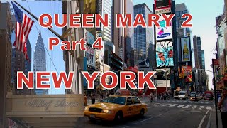 Cunard Queen Mary 2 Cruise 2007 Part 4 Round Trip Transatlantic New York [upl. by Ocsisnarf]