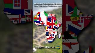 Alternate Colonisation Of Africa 1885 🌍 history geography flag map [upl. by Gazo409]