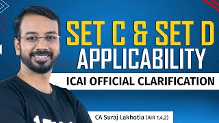 Set C amp Set D Applicability for CA IPCC  PCC cleared students  Clarified with ICAI  CA Suraj Sir [upl. by Tterag]