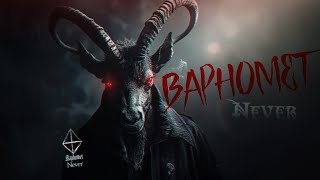 Baphomet  Never 2024 [upl. by Nywloc]