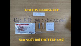 Hướng dẫn test HIV Combo tại nhà Loại CTK sản xuất bởi Bioteck Của Mỹ [upl. by Amian]