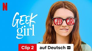 Geek Girl Staffel 1 Clip 2 mit Untertitel  Trailer auf Deutsch  Netflix [upl. by Publias502]