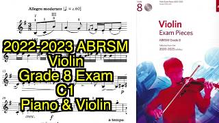 20202023 ABRSM Violin Grade 8 Exam C1 [upl. by Gnap]