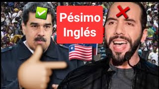 ✅Maduro habla Inglés mejor que Nayiv Bukele [upl. by Ydisahc]