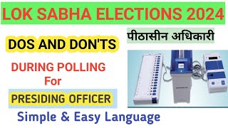 Important Duties of Presiding Officer Before and During Poll  Lok Sabha Elections [upl. by Nhguahs956]