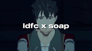 idfc x soapBlackbear and Melanie Martinezedit audio [upl. by Fronia]