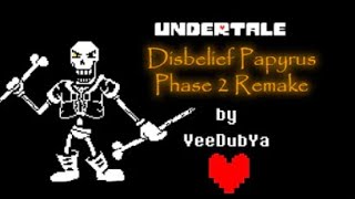 Disbelief Papyrus REMAKE  Phase 2 completed  DEBUG MODE [upl. by Boyden]