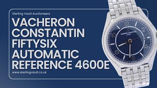 Vacheron Constantin FiftySix Automatic Reference 4600E [upl. by Emixam]