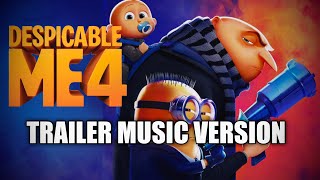 Despicable Me 4  Official Trailer Music version 2024 Music [upl. by Nytsirt]