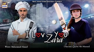 I Love You Zara  Telefilm  Imran Abbas  Sana Javed  ARY Digital [upl. by Marinna89]