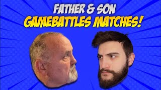 FATHER amp SON GAMEBATTLES MATCHES 7017 [upl. by Gibb134]