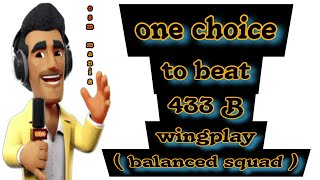 OSM TACTICS 2024  One Choice to Beat OSM 433B Wingplay with Balanced Squad and Play at Home [upl. by Ahsitaf]