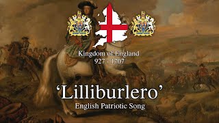 Lilliburlero  English Glorious Revolution Song [upl. by Bortz]