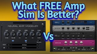 2 Top FREE Amp Sim Plugins In 2024 Comparison  Neural Amp Modeler Vs Nam Universal [upl. by Anetsirk]