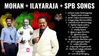 Mohan tamil hits 80s playlist  Ilayaraja and SPB [upl. by Taylor]