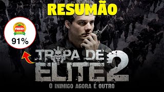 TROPA DE ELITE 2  A HISTÓRIA COMPLETA [upl. by Agle]