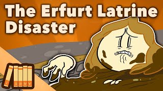 The Erfurt Latrine Disaster  A Meeting From Hell  European History  Extra History [upl. by Pease]