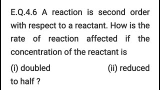 CHEMICAL KINETICS EQ46 CLASS 12 CHEMISTRY NCERT CHAPTER 4 [upl. by Arte]