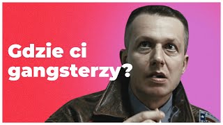 Co się stało z polskim kinem gangsterskim [upl. by Morena699]