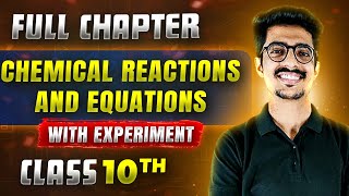 Chemical Reactions And Equations FULL CHAPTER  Class 10th Science  Chapter 1  Udaan [upl. by Innoc]