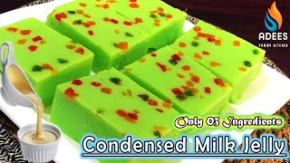 Milkmaid Jelly Pudding  03 ingredient condensed milk jelly Recipe Adeesyummykitchen [upl. by Calvinna]