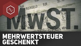 Mehrwertsteuer geschenkt [upl. by Eraste]