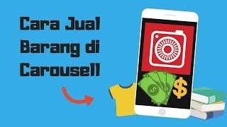 Carousell Malaysia  Cara Jual barang di Carousell [upl. by Ettereve]