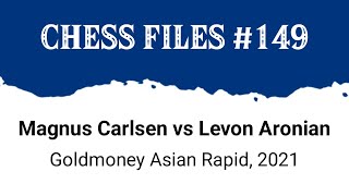 Magnus Carlsen vs Levon Aronian • Goldmoney Asian Rapid 2021 [upl. by Aitekram]