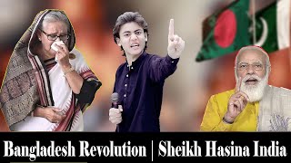 Bangladesh Revolution  Sheikh Hasina India  Narendra Modi  Chota Imran Khan [upl. by Shiekh423]