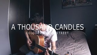 A thousand candles  Colours in the street  Cover [upl. by Ahtekal330]