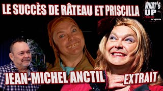 Les personnages de RÂTEAU et PRISCILLA  JeanMichel Anctil  Whats Up Podcast Extrait [upl. by Enyrhtac528]