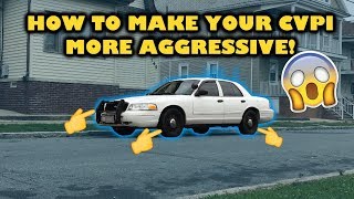 How to make your Crown Vic more aggressive [upl. by Gabbey783]