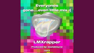 Everyones goneeven little mix [upl. by Ahsineg999]