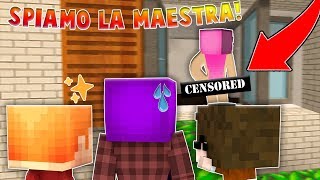 SPIAMO LA MAESTRA TIA  Mamma Mag 03 Minecraft ITA Roleplay [upl. by Norred]