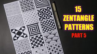 15 Zentangle Patterns  Part 5  Tutorial [upl. by Reppep488]