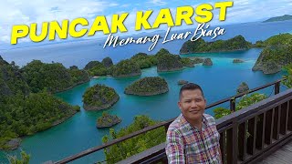 Puncak Karst Icon Pariwisata Raja Ampat Tiada Tertandingi [upl. by Trisha]